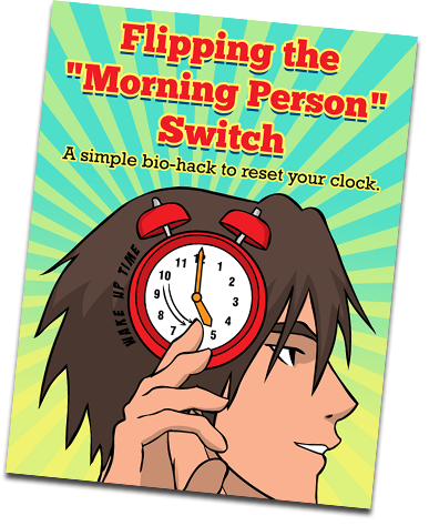 a new free cartoon book from Simpleology about Flipping the Morning Person Switch - a simple bio-hack to reset your clock